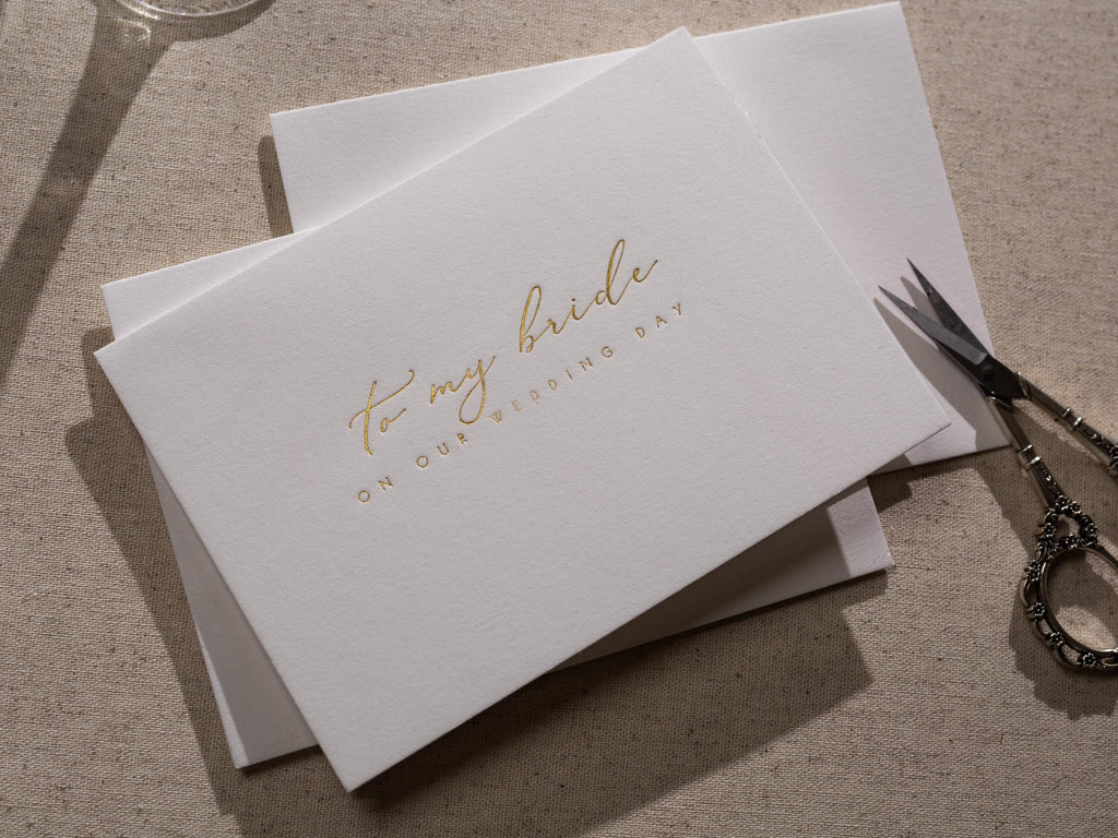 Gold Embossed Folded Card w/ Envelope (Bride) - Classic Wedding Stationery To My Bride On Our Wedding Day Card Letters from The Groom