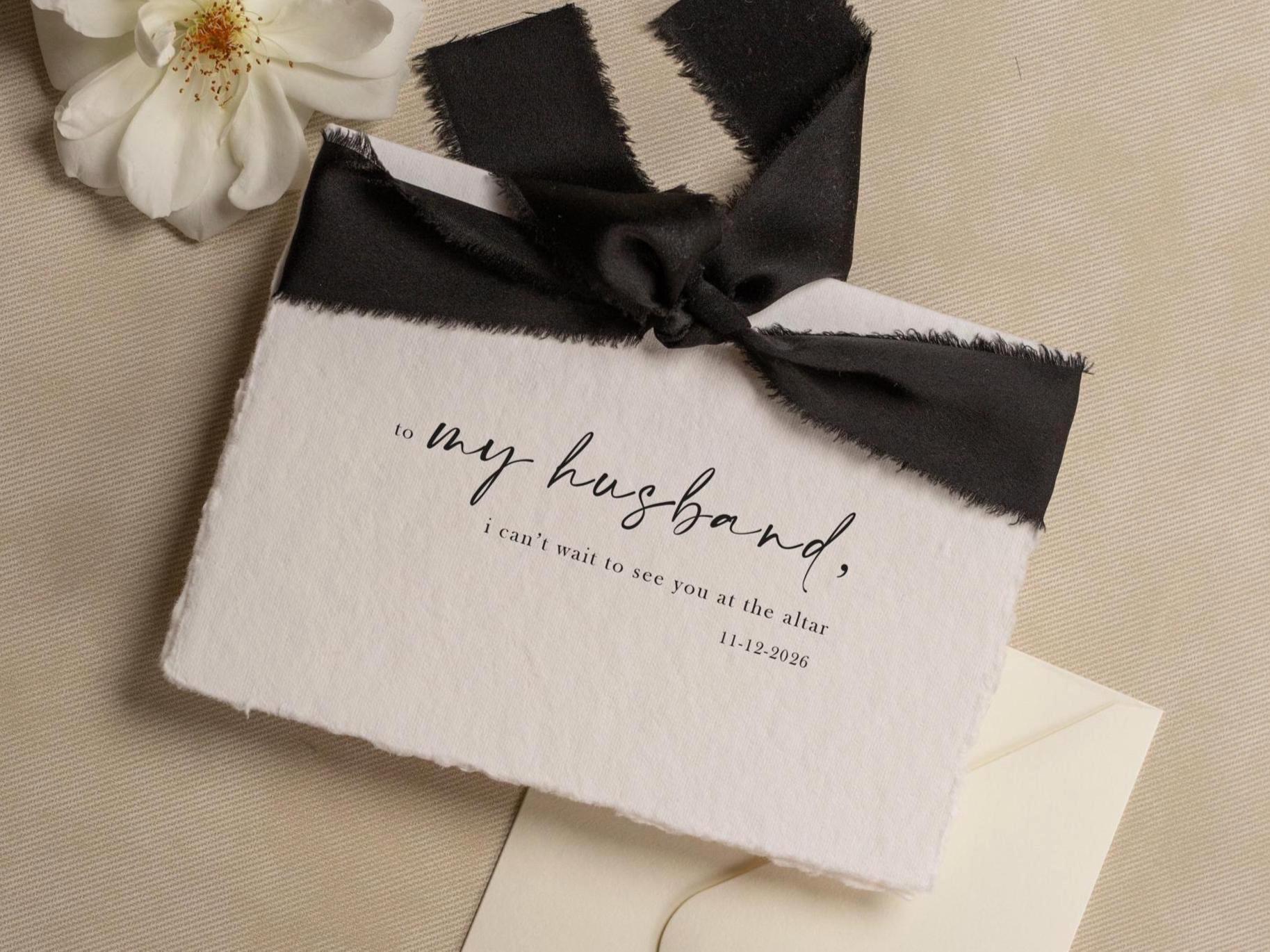 Deckle Edge Wedding Day Folded Card (D20) - to my husband wife groom bride see you at the altar personalized custom name date ribbon 5x7"