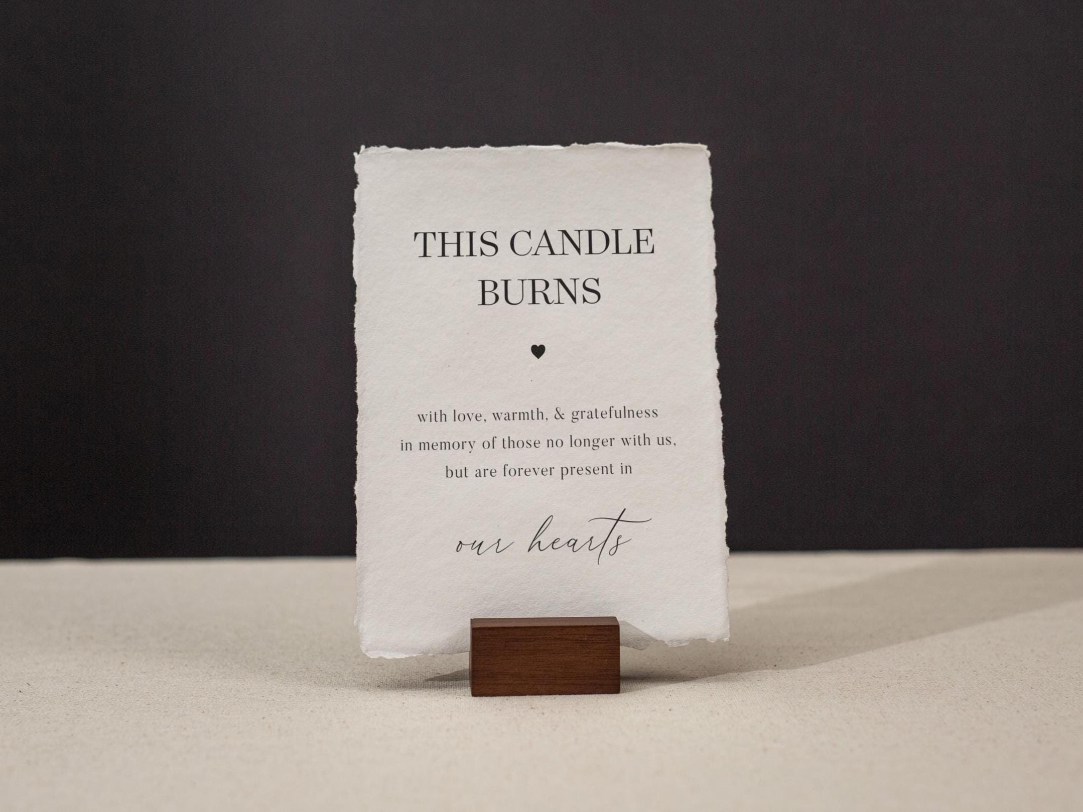 Forever Present in Our Hearts Sign Candle Deckle Edge Paper (Design 9) - Loved Ones Wedding Ceremony Memorial Signage, Ready to Ship