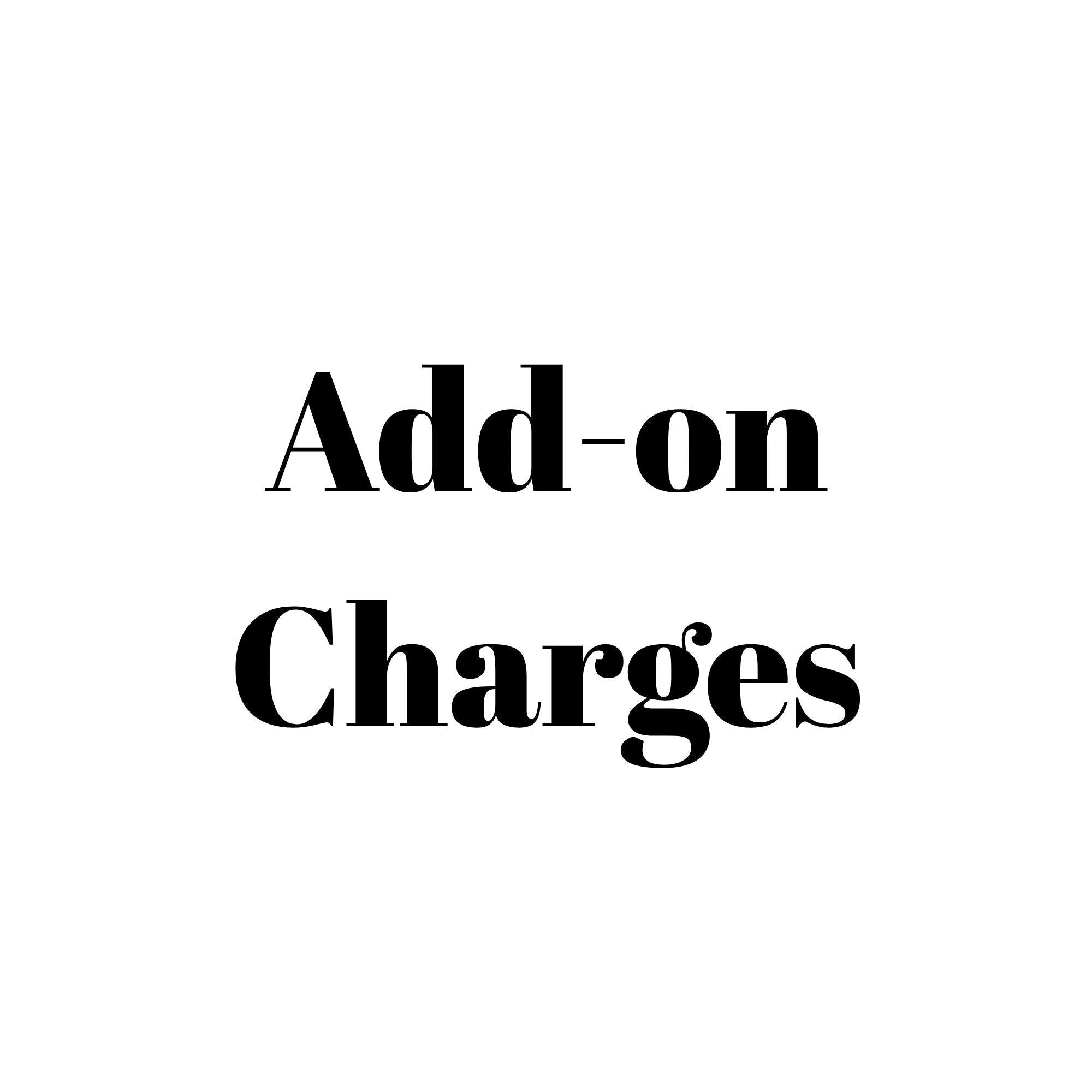 Custom Add-on Charge - Priority