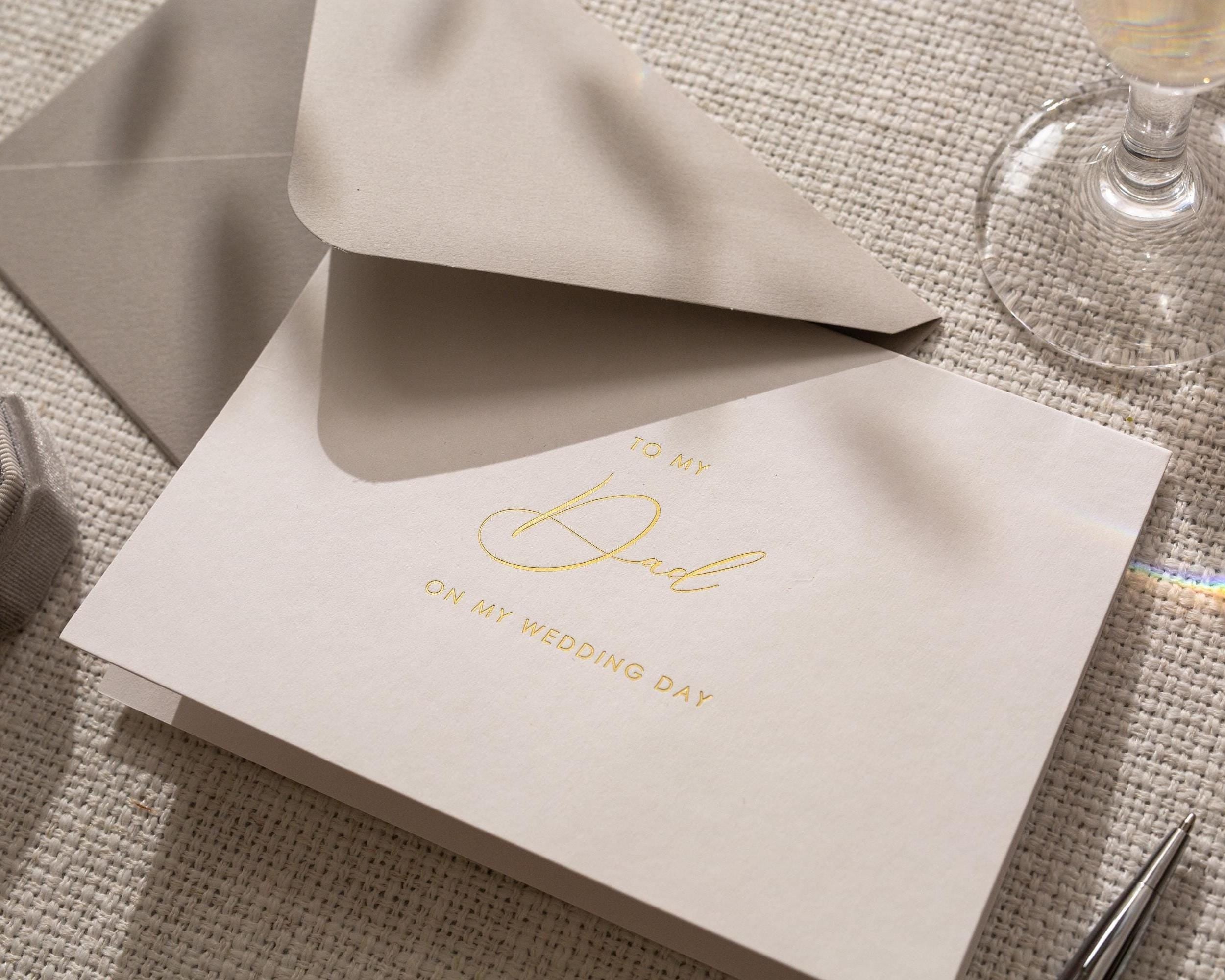 Gold Embossed To My Dad On My Wedding Day Card w/ Envelope - Ready To Ship Father Of The Bride Letter, Sentimental Parent Keepsake Gift
